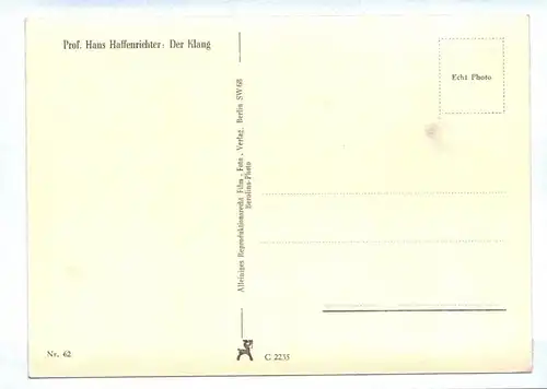 Ak Prof. Hans Haffenrichter Der Klang um 1940