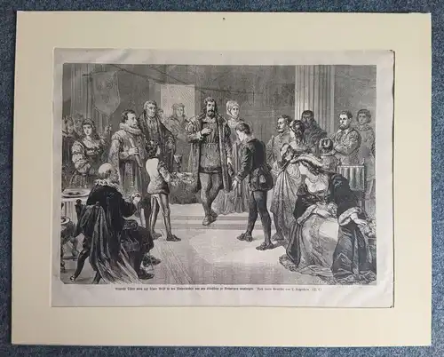 Holzstich 1882 Empfang von Albrecht Dürer in den Niederlanden nach L Katzenstein