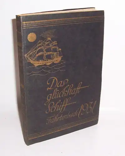 Das glückhaft Schiff Fahrtenburg für Sonne Wind & Wetter Missionsbuchhandlung 