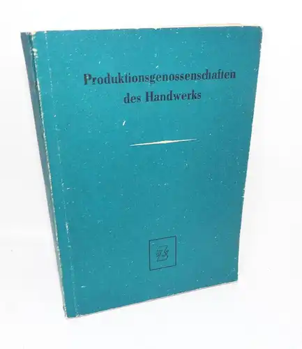 Produktionsgenossenschaften des Handwerks 1961 Dr Kurt Linkhorst DDR Recht Buch