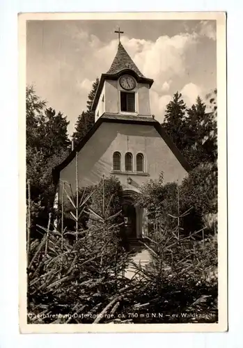 Ak Oberbärenburg Waldkapelle 1943