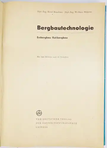 Bergbautechnologie Lehrbuch Roschlau Heintze Erzbergbau Kalibergbau 1976 Buch