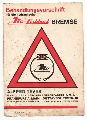 Prospekt Poster Behandlungsvorschrift Ate Lockheed Bremse Teves Frankfurt 1937