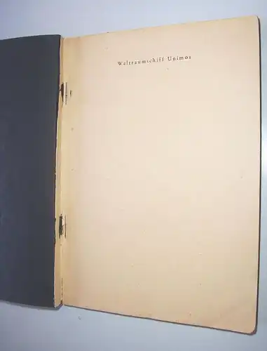 Fritz Enskat Weltraumschiff Unimos Utopie utopisch um 1940 Buch