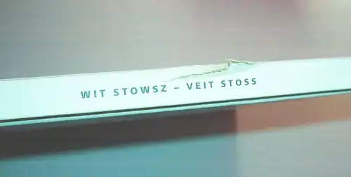 Wit Stwosz - Veit Stoß - Ein Künstler in Krakau und Nürnberg 2000 