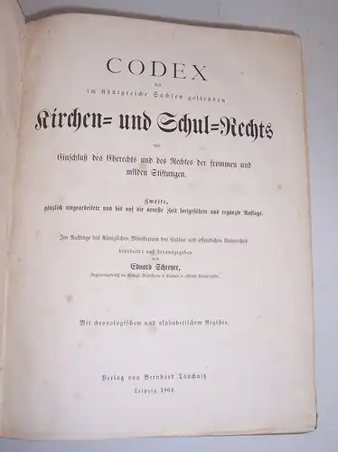 Codex des im Königreich Sachsen geltenden Kirchen und Schulrechts 1864 Schreyer