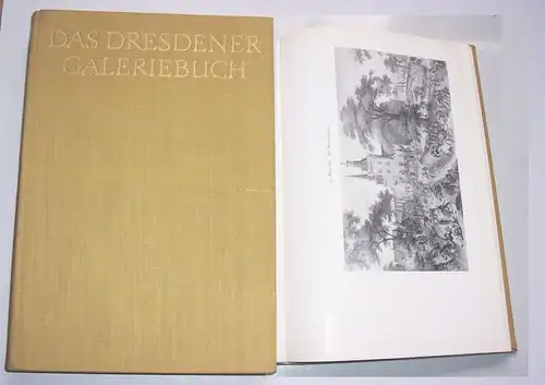 Das Dresdner Galeriebuch - 400 Jahre Dresden Gemäldegalerie 1962 Seydewitz