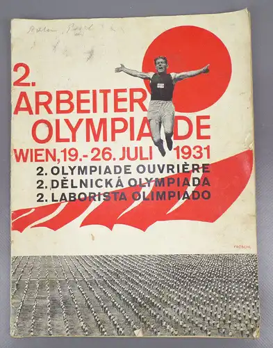 Arbeiter Olympiade Wien 1931 Sozialdemokraten Kommunisten Sport