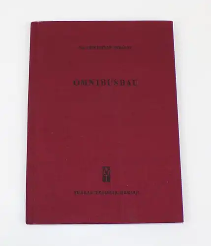 Omnibus Bau Entwicklung und Perspektiven 1952 Christian Stiasni Oldtimer Buch