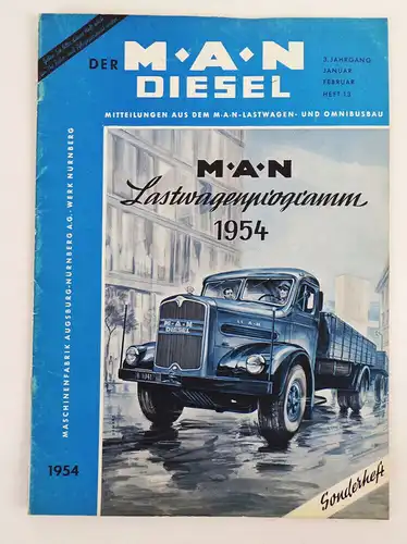 MAN Diesel Heft 13 März April 1954 Lastwagen Programm