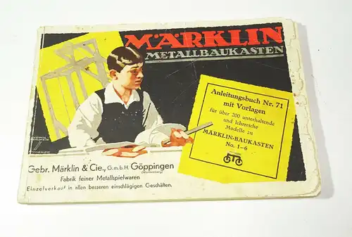 Märklin Metallbaukasten Anleitungsbuch Nr 71 Ludwig Hohlwein Vorlagen