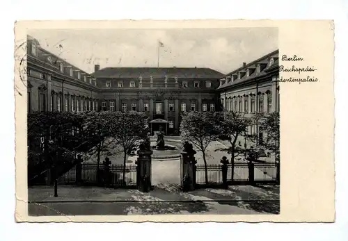 Ak Berlin Reichspräsidentenpalais 1935