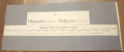 Landkarte Leinen Olganitz (Sächs.) Belgern (Preuß.) 1:25000 Leinenlandkarte um 1