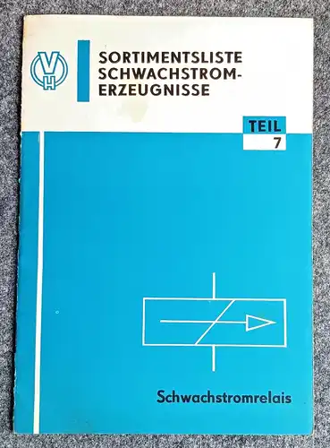 Altes DDR Heft 1965 Sortimentenliste Schwachstrom Erzeugnisse Teil 7