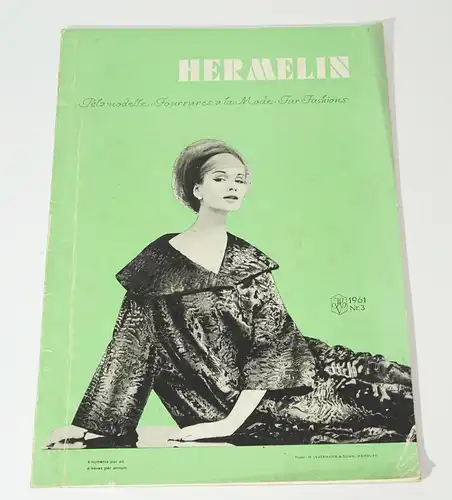 Hermelin Nr 3  1961 Pelzmodelle Zeitschrift Pelze Nerz Pelzmode Fashion Mode Vin