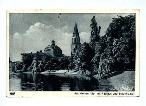 Ak Am kleinen Kiel mit Rathaus und Stadttheater Feldpoststempel 1941