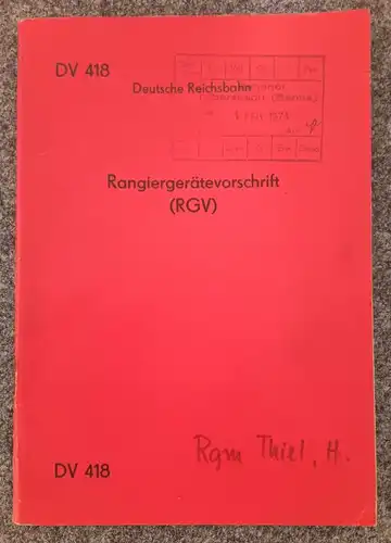 Heft Deutsche Reichsbahn Rangiergerätevorschrift RGV DV 418 Mai 1974