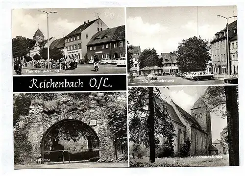 Ak Reichenbach OL Sachsen Platz der Befreiung St Johanneskirche Hussitentor