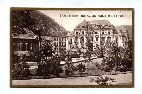 Ak Teplitz Schönau Steinbad und Radium Emanatorium Teplice Tschechien 1925