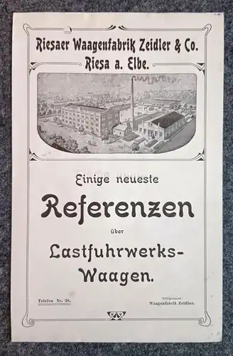 Einige neueste Referenzen Werbung Riesaer Waagenfabrik Zeidler Co alter Prospekt