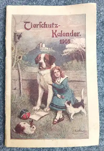 Tierschutzkalender 1905 altes Heft Kalender Berlin