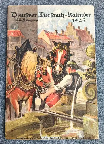 Heft Deutscher Tierschutz Kalender 1925 Tierschutzkalender 42. Jahrgang