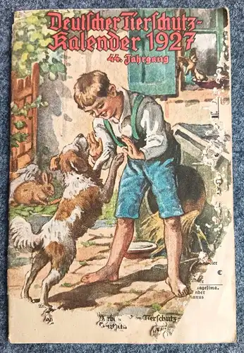 Deutscher Tierschutz Kalender 1927 Original Heft 44. Jahrgang