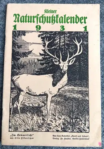 Naturschutzkalender 1931 alter Kalender Naturschutz Bund für Natur- Heimatpflege