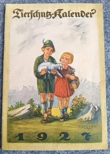 Tierschutz Kalender 1927 Original Heft alter Berliner Tierschutzverein