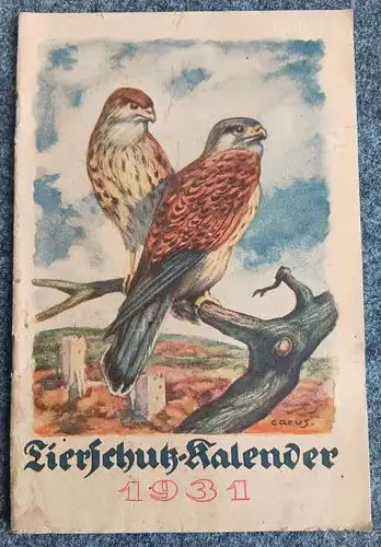 Original Tierschutz Kalender 1931 Heft alter Tierschutzkalender