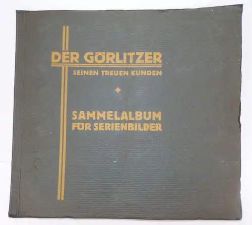 Der Görlitzer seinen treuen Kunden Sammelalbum für Serienbilder Görlitz