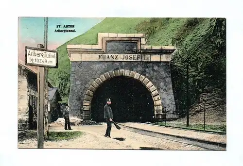 AK Franz Josef St. Anton Arlbergtunnel