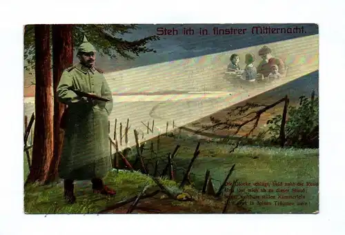 Ak Steh ich in finstrer Mitternacht Soldat mit Gewehr Feldpost 1910