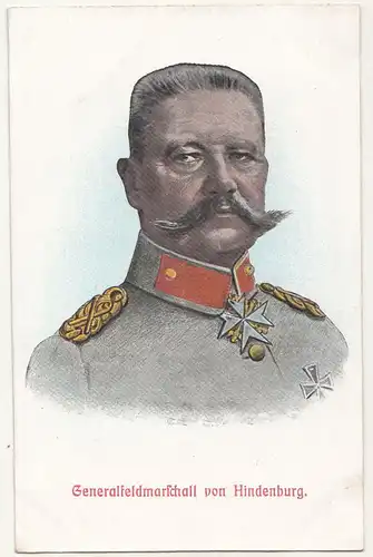 Litho Ak Generalfeldmarschall von Hindenburg 1 Wk WW1 ! (A2657