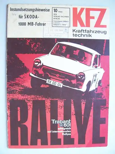 DDR Zeitschrift KFZ Kraftfahrzeugtechnik 10/ 1966 Instandsetzungs Hinweise Skoda