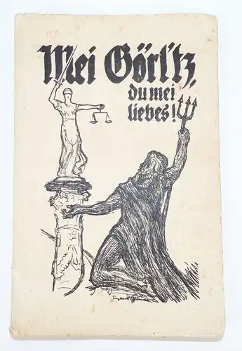 Mei Görlitz du mei Liebes 1925 Wilhelm Kirchner Buch