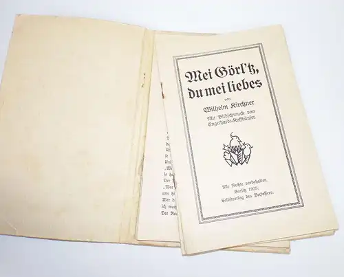 Mei Görlitz du mei Liebes 1925 Wilhelm Kirchner Buch