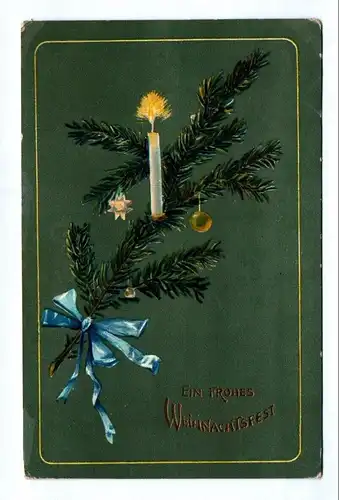 Ak Ein frohes Weihnachtsfest Tannenzweig mit Kerze Gold geprägt 1911