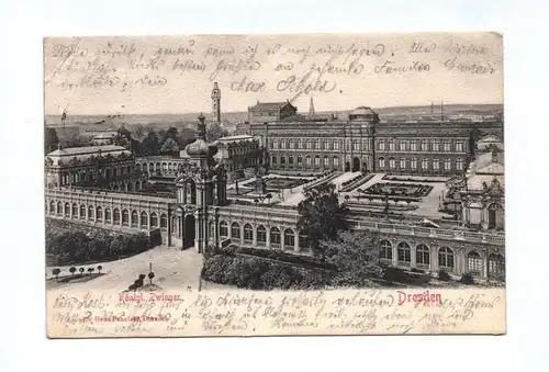 Ak Königlicher Zwinger Dresden 1902