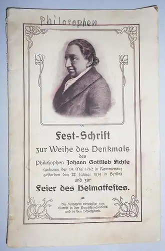 Heft Festschrift zur Weihe des Fichte Denkmals in Rammenau um 1910 (H1