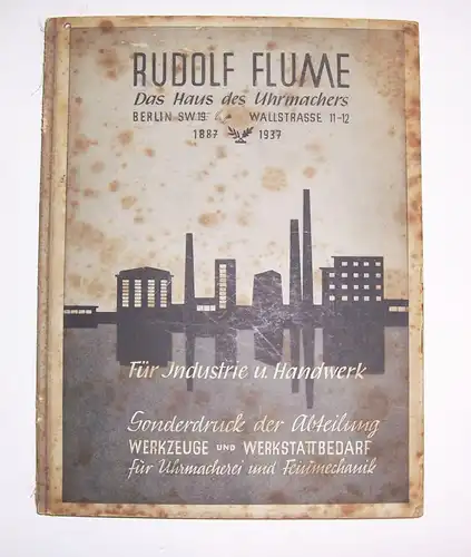 Uhrmacher Katalog Rudolf Flume Berlin Werkzeuge & Werkstattbedarf 1937 selten !