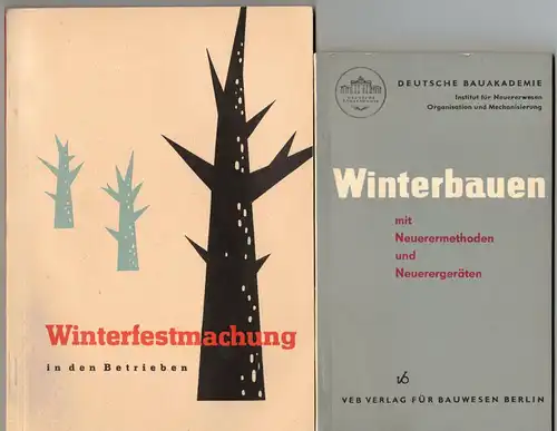 Winterfestmachung in Betrieben und  Winterbauen DDR Arbeitsschutz FDGB 1959/63