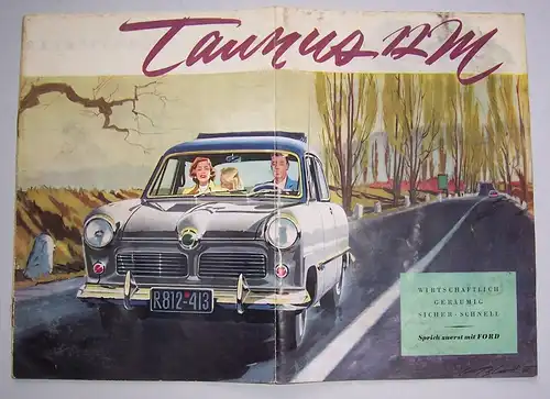 Original Prospekt Ford Taunus 12 M G 13 um 1955 ! 