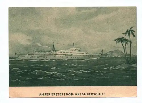 Ak Unser erstes FDGB Urlaubsschiff DDR 1958 Aquarell von Alfred Worms