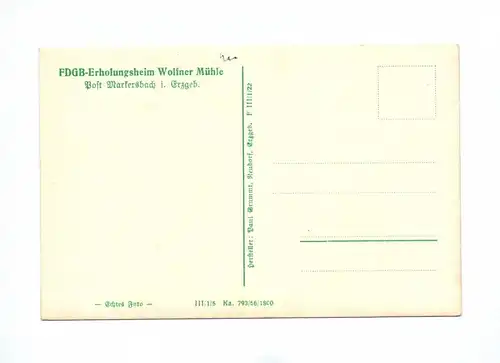 Ak FDGB Erholungsheim Wolfner Mühle Markersbach Erzgebirge