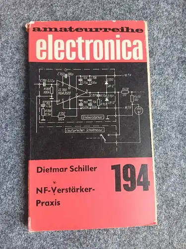 Amateurreihe Electronica Lehrbuch 194 NF Verstärker Praxis