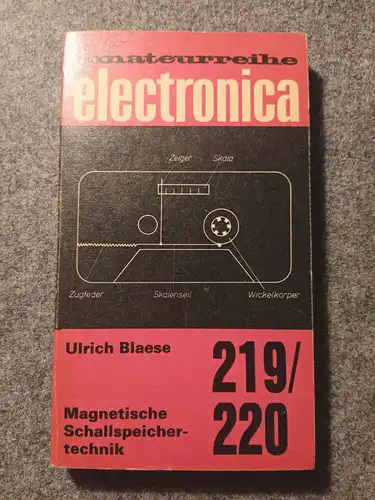 Taschenbuch 167 Amateurreihe Electronica Magnetische Schallspeichertechnik 219 2
