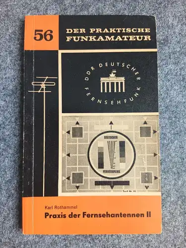 Lehrbuch 56 Amateurreihe Electronica Praxis der Fernsehantennen