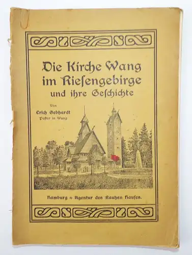 Die Kirche Wang im Riesengebirge 1905 Erich Gebhardt Schlesien