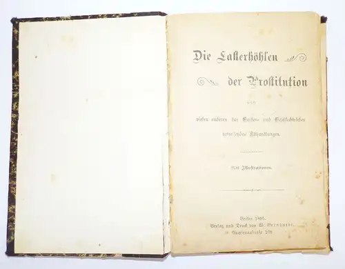 Die Lasterhöhlen der Prostitution 1895 selten